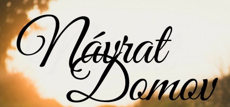 Vráť sa domov! (Lk 15,18) Vráť sa domov! (Lk 15,18)